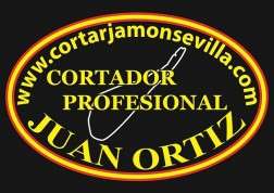 JUAN ORTIZ CORTADOR PROFESIONAL